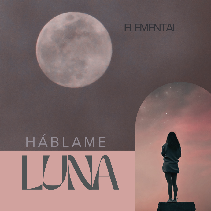 Háblame LUNA - Opción Elemental